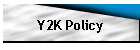 Y2K Policy